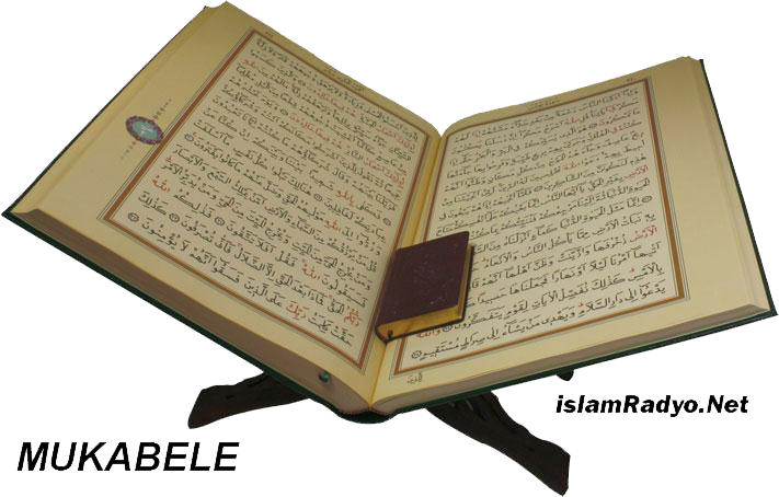 mukabele, Kuran dinle